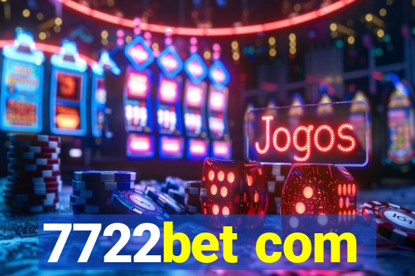 7722bet com